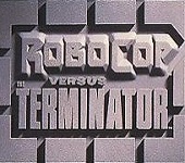 Robocop Vs The Terminator